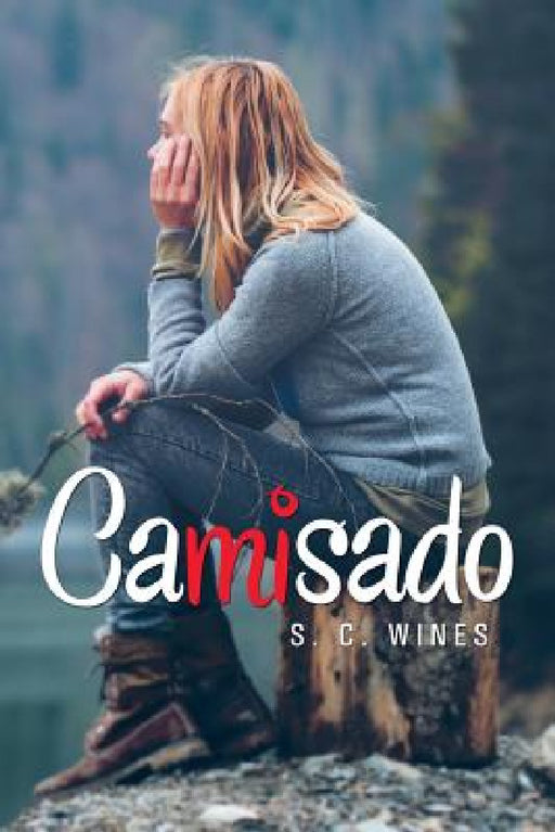 Camisado by S. C. Wines