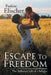 Escape to Freedom: The Turbulent Life of a Refugee by Pauline Elischer