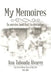 My Memoires: The First Fifteen Years of My Life 1945-1960 by Ana Taboada Alvarez