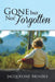 Gone but Not Forgotten by Jacqueline Brindle