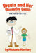 Ursula and Her Ulcerative Colitis: Kids, You Can Call it UC by Michaela Morrisey