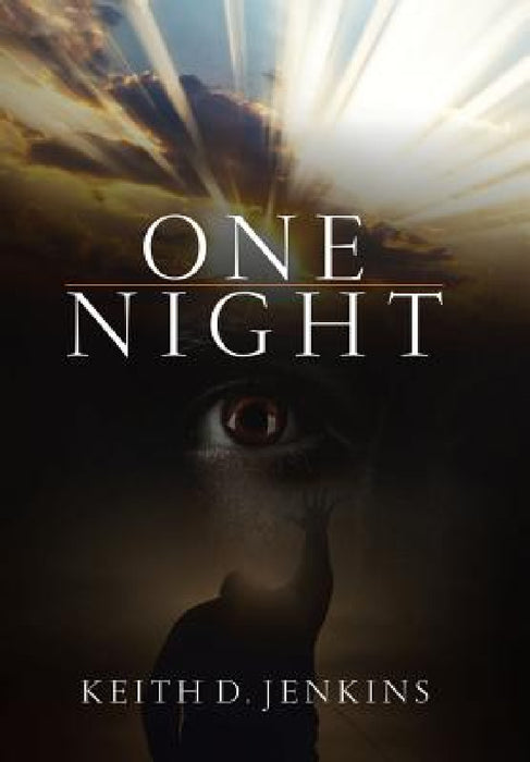 One Night by Keith D. Jenkins