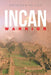 Incan Warrior by Kathleen Kelley