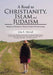 A Road to Christianity, Islam and Judaism: Religious Information Always Found to Be Interesting by John R. Mitchell