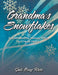 Grandma's Snowflakes: A Book About the Seasons, Nature and Family History by Juli Boaz Karr