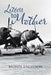 Letters to Mother by Monte Engelson
