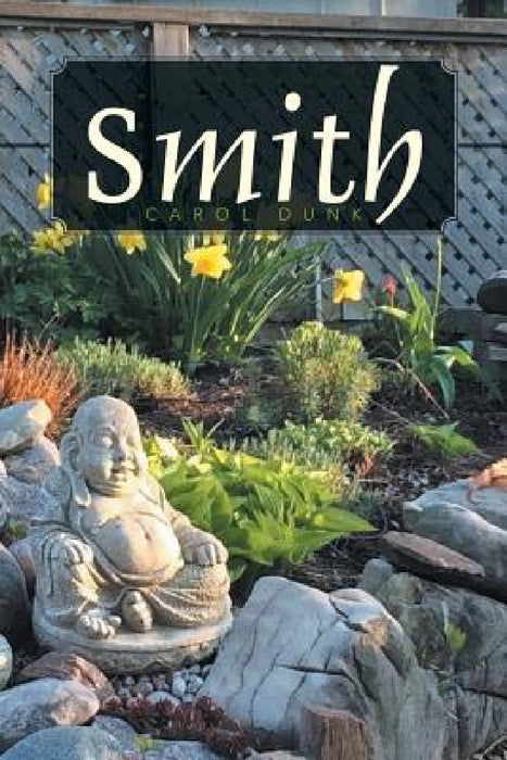 Smith by Carol Dunk