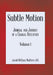 Subtle Motion: Journal and Journey of a Cranial Osteopath Volume 1 by Jacob Watters