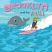 Brooklyn and the Whale by Timothy Zollins