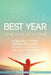 Create Your Best Year One Day at a Time: A Peaceful, Poetic Inspiration Guide to What You Want the Most This Year by Clara Angelina Diaz