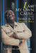 I Am My Own Cause, The Third Act: Surviving and Thriving by Charles K. Poole
