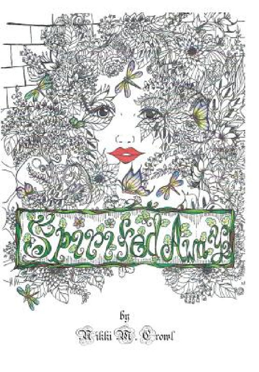 Spirited Away by Nikki M. Crowl