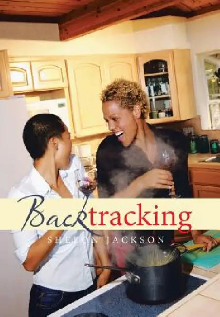 Backtracking by Shelon Jackson