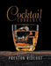 Cocktail Currency by Preston Rideout