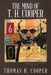 The Mind of T. H. Cooper by Thomas H. Cooper