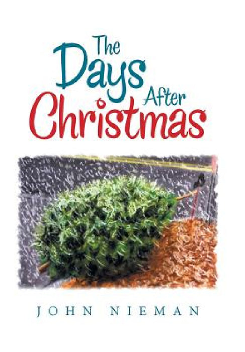 The Days After Christmas by John Nieman