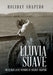 Lluvia Suave: The Iconoclastic Memoirs of Holiday Shapero Book Three by Holiday Shapero