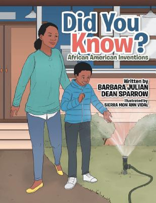 Did You Know?: African American Inventions by Barbara Julian Dean Sparrow