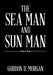 The Sea Man and Sun Man by Gordon D. Morgan