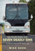 On Tour with the Seven Deadly Sins Undo: Six Morality Plays for the Modern Age by Mike Hood