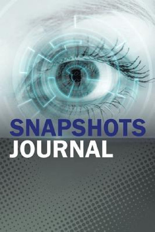 Snapshots Journal by Carolyn Jessie Johnson