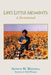 Life's Little Moments: A Devotional by Arthur M. Mikesell by Arthur M. Mikesell