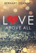 Love Above All by Bernard Demaere