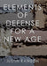 Elements of Defense for a New Age by Justin Rawson