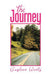 The Journey by Gayleen Wentz