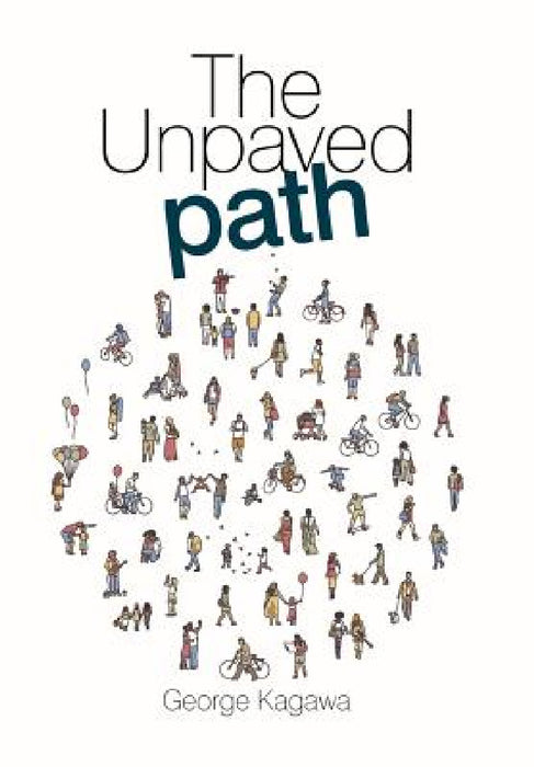 The Unpaved Path by George Kagawa