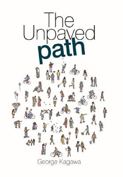 The Unpaved Path by George Kagawa
