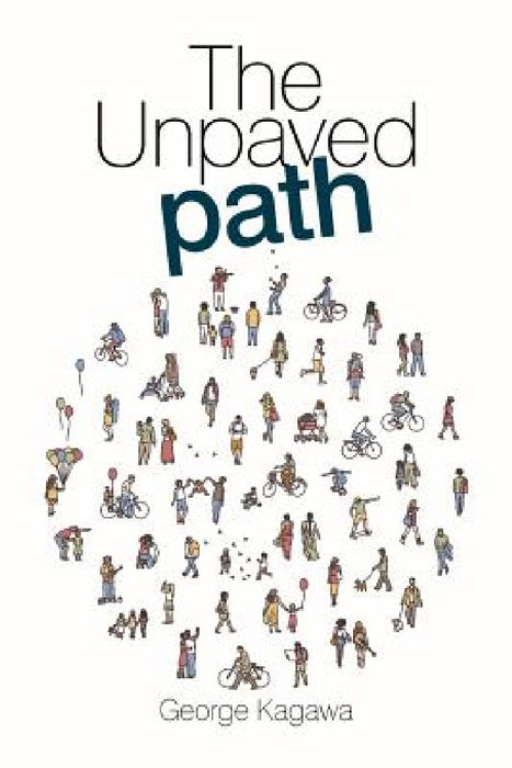 The Unpaved Path by George Kagawa
