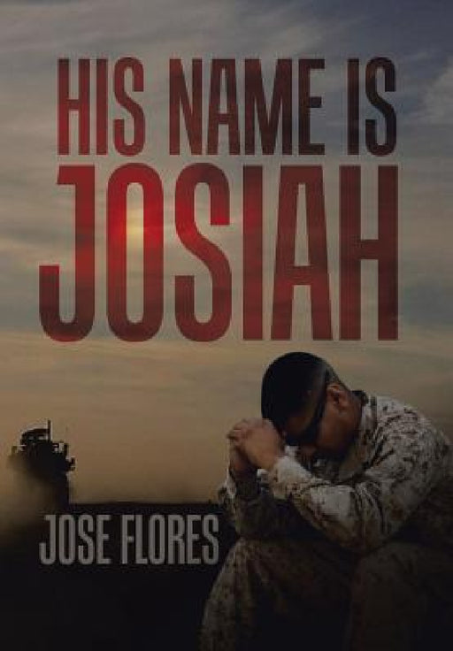 His Name Is Josiah by Jose Flores