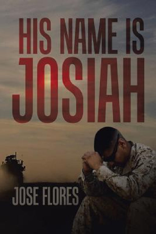 His Name Is Josiah by Jose Flores