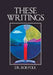 These Writings by Dr Bob Polk