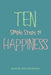 Ten Simple Steps to Happiness by David Henderson