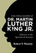The Philosophy of Dr. Martin Luther King Jr.: A Review of the Speeches & Sermons by Robert T. Floyd Jr
