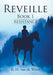Reveille: Book 1 by R. H. Van de Weert