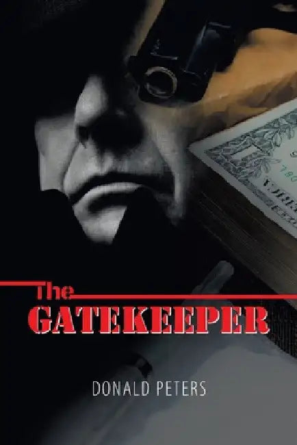 The Gatekeeper by Donald Peters