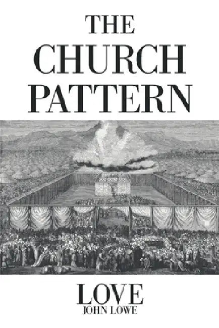 The Church Pattern by John Lowe