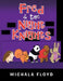 Fred & the Night Knights by Michala Floyd