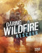 Daring Wildfire Rescues by Amy Waeschle