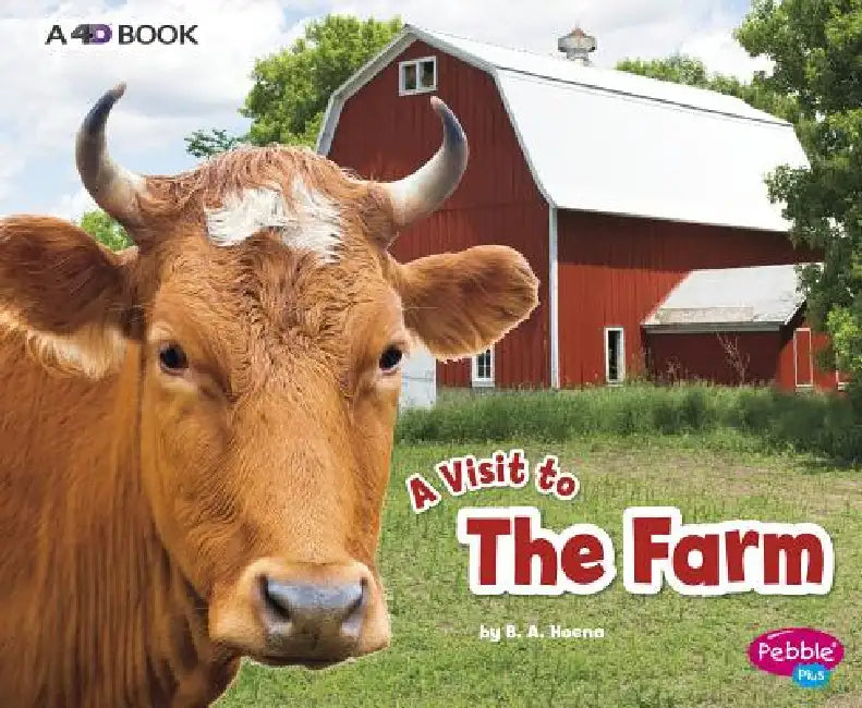 The Farm: A 4D Book by Blake A. Hoena