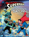 Superman and the Showdown at Saturn: A Solar System Adventure by Steve Korté, Dario Brizuela, Gregg Schigiel