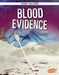 Blood Evidence by Amy Kortuem