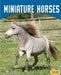 Miniature Horses by Wilson, Paula M.