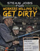 Steam Jobs for Workers Willing to Get Dirty by Sam Rhodes