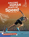 Amazing Human Feats of Speed by Debbie Vilardi, Deborah Vilardi