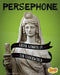 Persephone: Greek Goddess of the Underworld by Amie Jane Leavitt, Alessandra Fusi