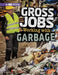 Gross Jobs Working with Garbage: 4D an Augmented Reading Experience by Nikki Bruno